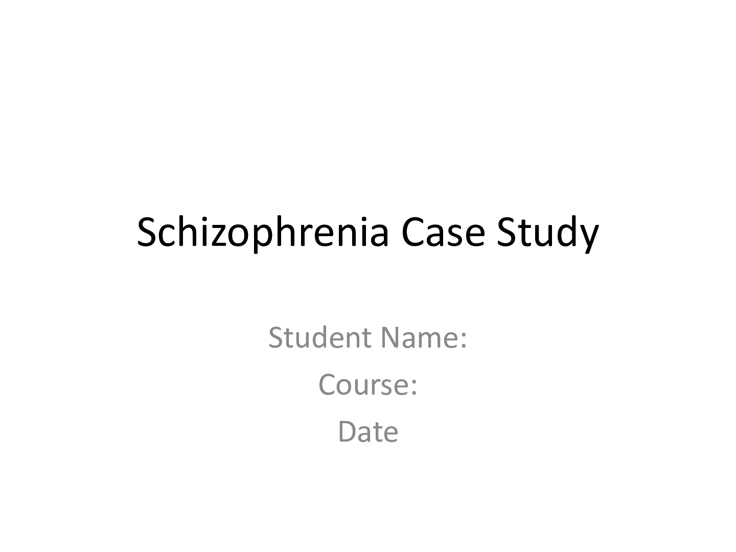 pn schizophrenia case study